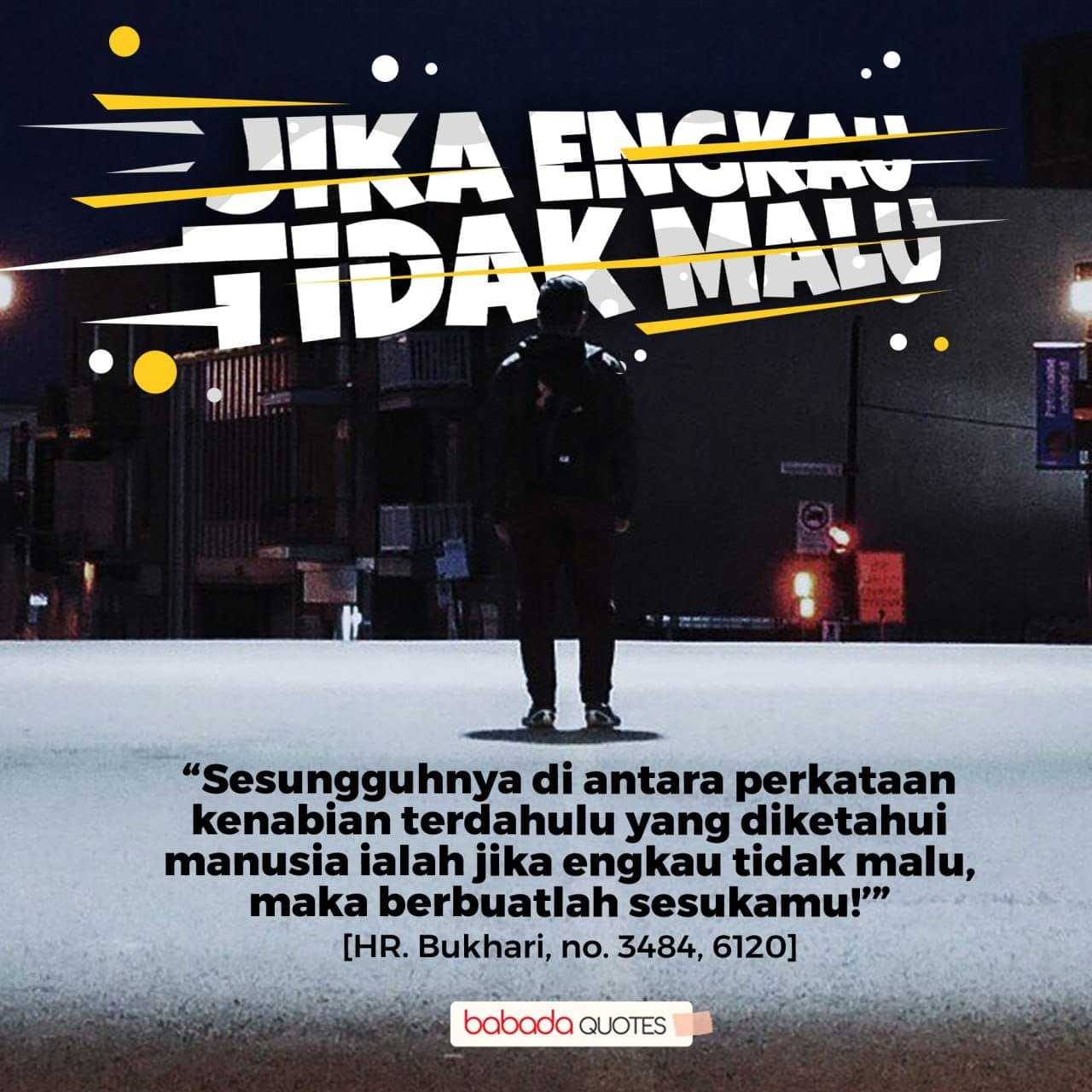 Makna Hadits “Jika Kamu Tidak Malu, Lakukanlah Sesukamu”