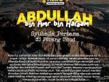 Abdullah bin Amru bin Haraam Syuhada Pertama di Perang Uhud